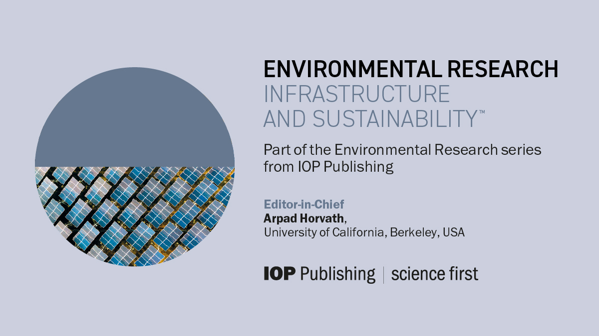 IOPPublishing's tweet photo. Open for submissions with no article publication charges:
Environmental Research: #Infrastructure and #Sustainability (ERIS)
The new #OpenAccess #EnvironmentalResearch journal from IOP Publishing: https://t.co/KZX0ro8V58 #environmentjournal https://t.co/XLrhqVdBG8