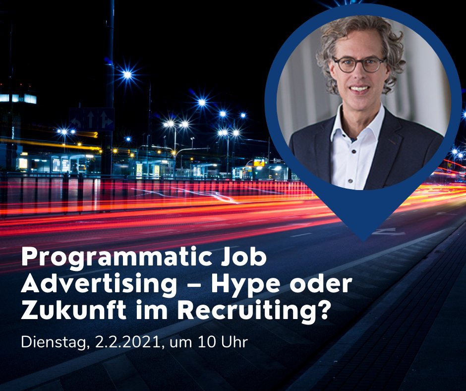 Webinar „Programmatic Job Advertising – Hype oder Zukunft im Recruiting?“ mit Frank Hasenöhrl  am 02.02.21 um 10 Uhr. Inhalt wird sein: Was Programmatic Job Advertising? Wie funktioniert es? Wie wird Ihr Recruiting davon profitieren? 

Kostenfrei anmelden: ow.ly/X0X350Djv7m