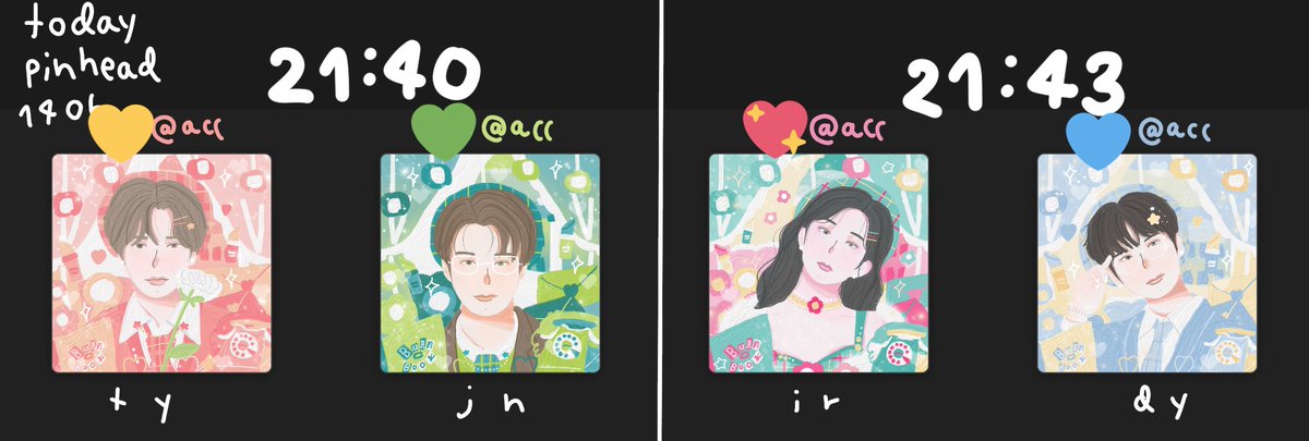 pin head 140b
today 

21:40  💛@acc💚@acc
21:43  💖@acc💙@acc

* สามารถช่วยจองได้ค้าบ
* สงสัยอะไรโควตถามได้เลยคับ✨
* เปลี่ยนชื่ออย่างเดียวนะค้าบ