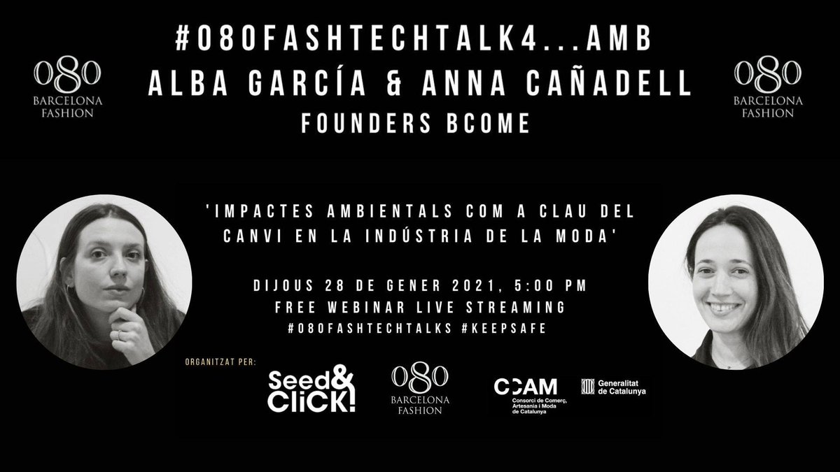 dioniacosta's tweet photo. RT 080_bcn_fashion "#080FashTechTalk4: Impactes ambientals com a clau del canvi en la indústria de la Moda amb @AnnaCanyadell i Alba García Betorz fundadores de @bcomeconscious
🗓Dijous 28.01.2021 a les 17h
📲https://t.co/auTx2FoXxT
Amb la col·labo… https://t.co/m9TT4qScyY"