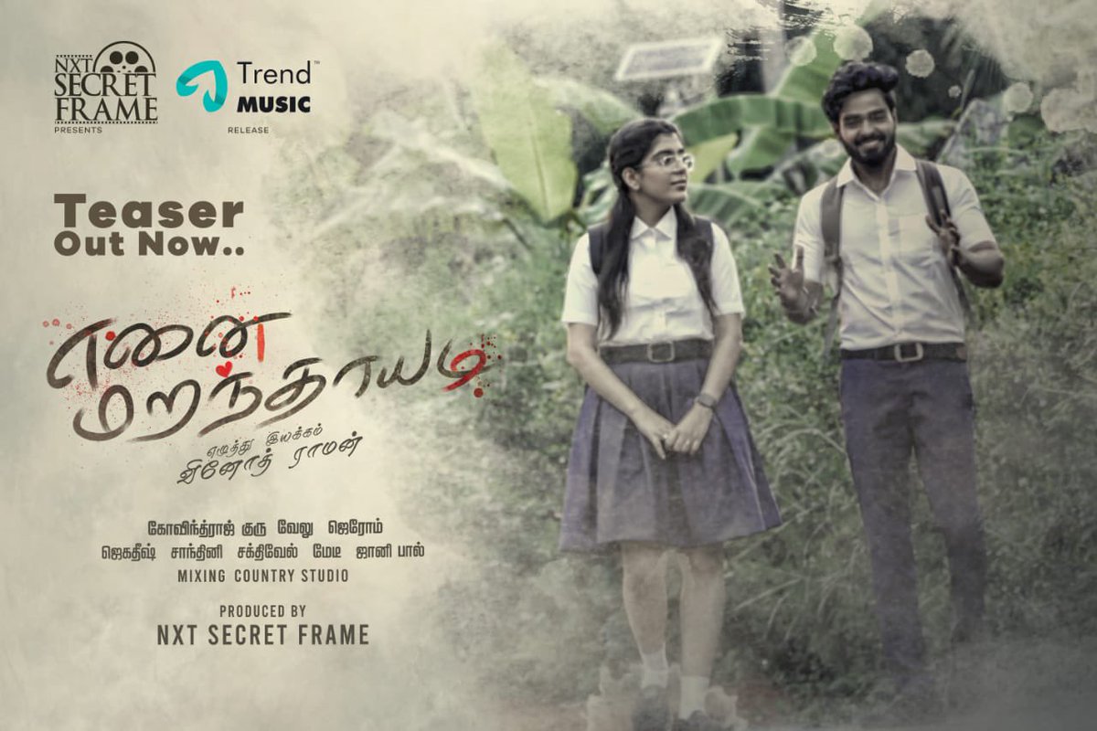 trendmusicsouth's tweet photo. #EnaiMaranthayadi a romantic album song is out now!!
Stay tune with #trendmusic for more updates!
#MathanKumar #NextSecretFrame Directed by #VinodRaman Composed by #GovindarajGuru
https://t.co/XkpO4D2zzp https://t.co/b1smNepcEC