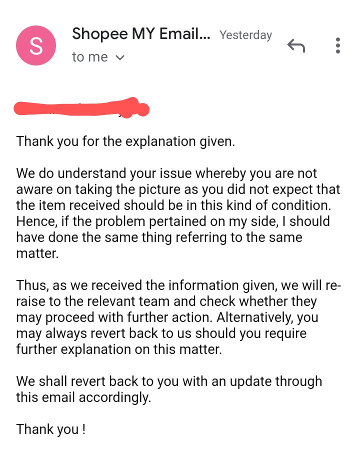 oleh disebabkan itu, aq pon berkata begini. and shopee pon reply begini. p/s: ada typo from aq punya reply. 'here' bukan 'hear' .