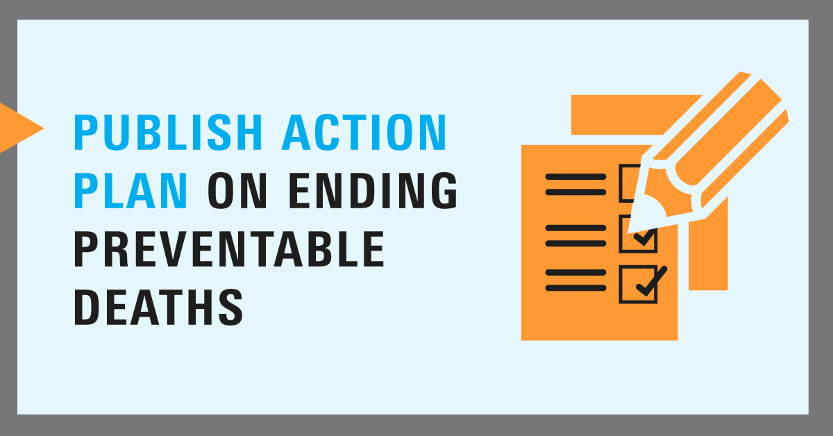 To avert a global health crisis for mothers and children the UK Government must: 1. PUBLISH an ambitious Action Plan to end preventable deaths of mothers, newborns and children in early 2021