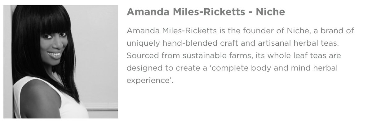 Amanda Miles-Ricketts - <a href="/NicheCoOfficial/">Niche Tea</a> | A brand of uniquely hand-blended craft and artisanal herbal teas. Sourced from sustainable farms, its whole leaf teas are designed to create a ‘complete body and mind herbal experience’.