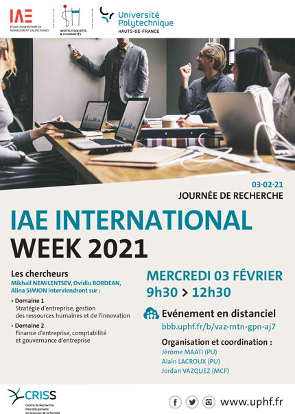 criss_uphf's tweet photo. Journée de recherche
IAE International Week 2021
Mercredi 3 février
Le CRISS organise une journée de recherche dans le cadre de l’évènement « IAE International Week 2021 » et en lien avec les thématiques de recherche de l'axe 2 "Organisations"
https://t.co/vlHiadZaTV https://t.co/HcgIvTMBAq