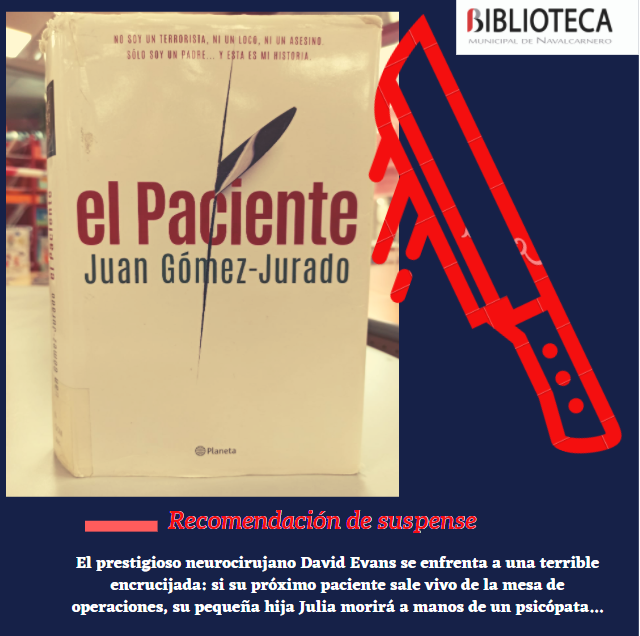 biblionaval's tweet photo. En @biblionaval tenéis más de @juangomezjurado #novelasdesuspense #recomendacion #nodefrauda #sorprende #lectura #sinculturanohayfuturo #bibliotecaspublicas #bibliotecaspublicasmadrid 📚🕵️‍♂️🔪💉 https://t.co/AKdq641gWn