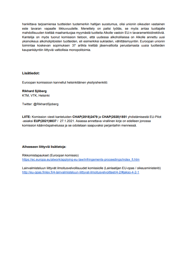 RikhardSjoberg's tweet photo. TIEDOTE 27.1.2021
Julkaisuvapaa heti

EU-komissio on puuttumassa alkoholijuomien etämyyntikieltoon, myös Alko joutuu komission hampaisiin

https://t.co/mqsPLPmALF

#etämyynti #alkoholilaki #eupilot #oikeusvaltio #eukomissio #sisämarkkinat https://t.co/xUWH2STNkN