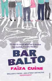  #DailyWIT Day 26/365: Faïza Guène's Bar Balto, tr. by Sarah Ardizzone. Joël, aka 'The Rink', the unpopular owner of the only bar in town has been murdered. There are so many suspects, it's not so much a question of who did kill him as who didn't.