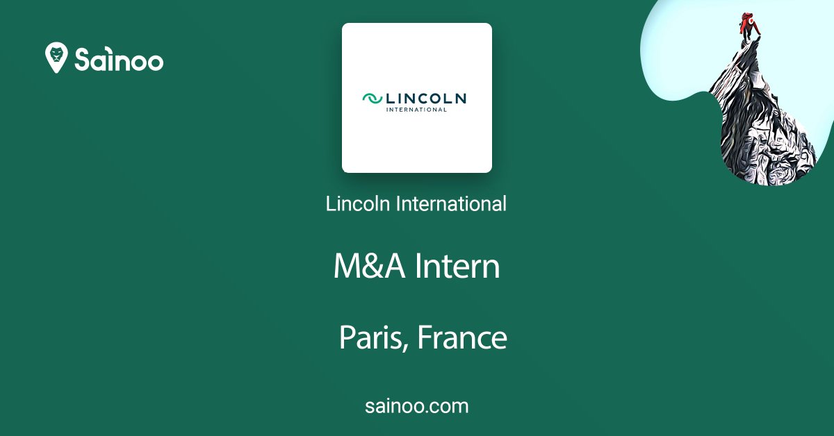 Sainoo_com's tweet photo. 💼 M&amp;A Intern | Paris | Lincoln International
Lincoln International is seeking an M&amp;A Intern to join them in July 2021. 
🌐 Apply Online https://t.co/X2hlqONsYd 
👔 Visit https://t.co/XeJQMCTReO for other opportunities
#mergersandacquisitionintern #lincolninternational #paris https://t.co/NvljT4TC9y