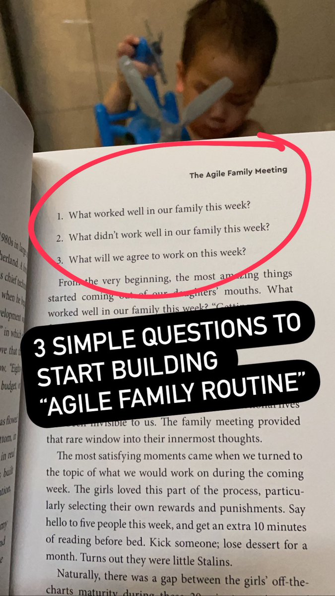 #currentlyreading Agile is an iterative approach to project management, therefore it’s possible to replicate in the family. Start with a weekly family meeting by discussing these 3 simple points. It’s a very lovely oppurtunity to connect ❤️

ps: yap! I’m in the bathroom 😂