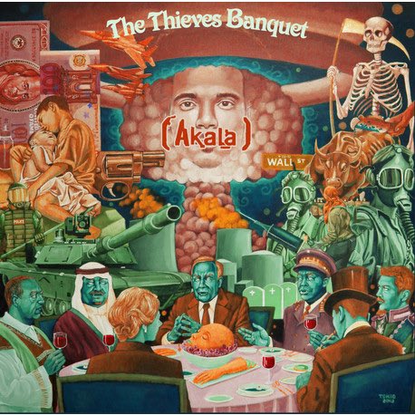  @akalamusic -The Thieves BanquetComing to the mic with a pure rage for the injustices of the world, Akala hits home on many of the worlds evils in under an hour. There’s no ‘lyrical miracle’ about this, it’ll leave you riled up and ready to join the cause with his political raps