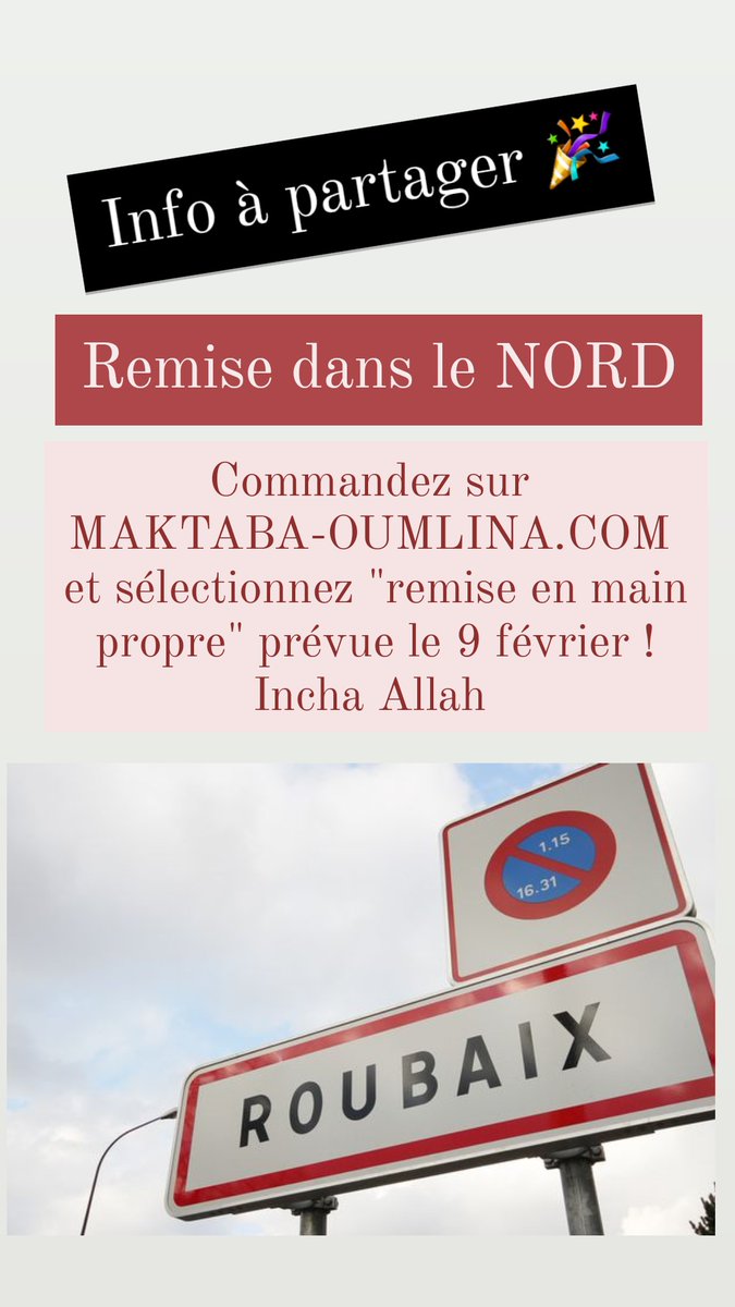 MaktabaOumLina's tweet photo. Info à partager ⚠️
Nous aurons des musshaf gratuits sur notre site dès la semaine prochaine incha Allah
Et les nouveautés IBN BADIS aussi incha Allah
ROUBAIX = info en image 👇
https://t.co/lOt8OcsgQ9
#maktaba #maktabaoumlina #roubaix #muslim #books #kitab #koutoub #islam https://t.co/BjoR1H7rjH