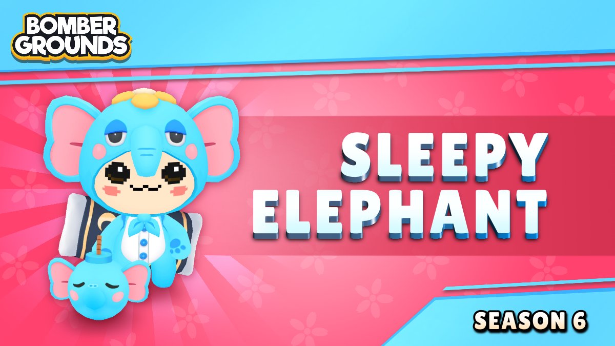 Don’t sleep on this adorable Sleepy Elephant skin because it will be available in #Bombergrounds Season 6!
😴