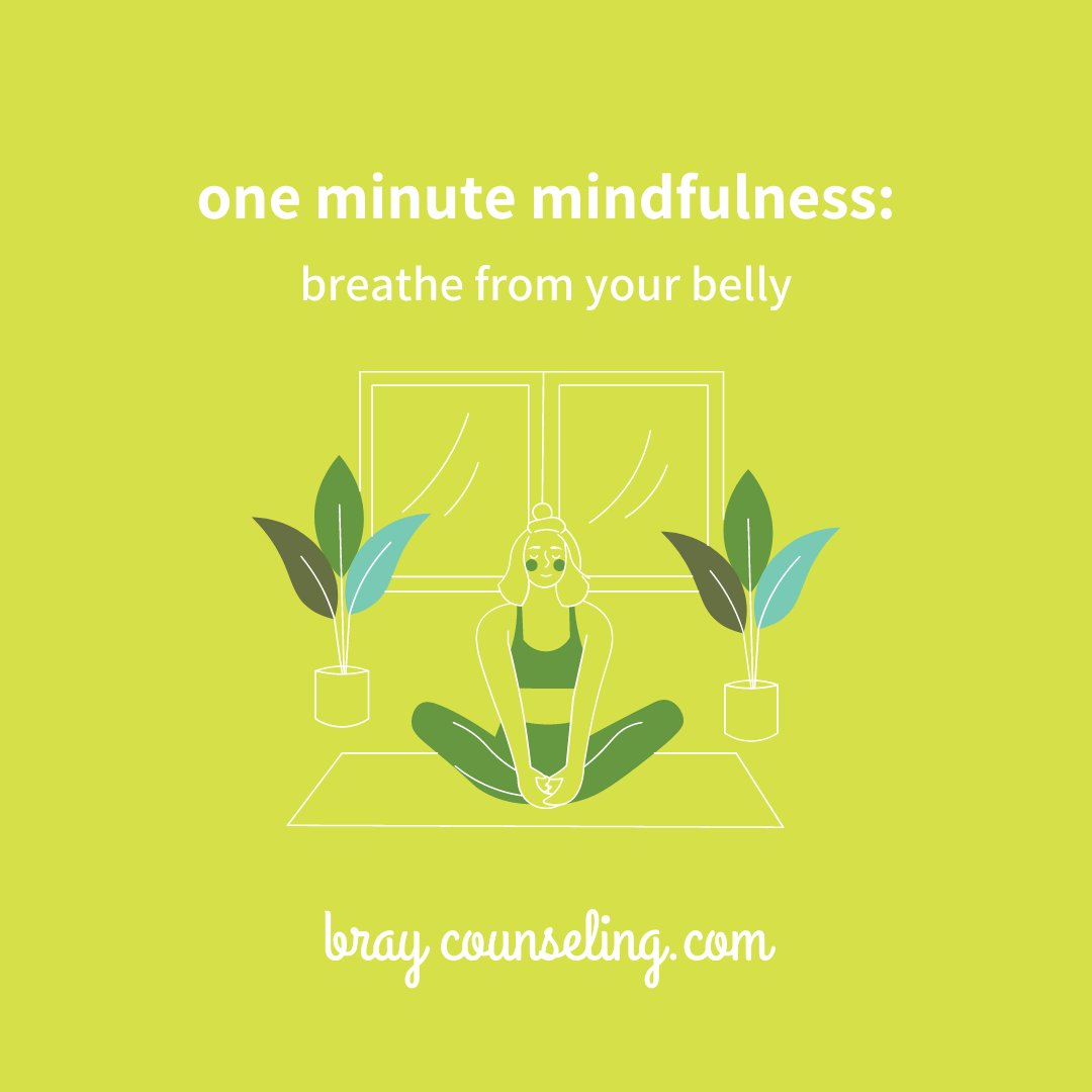 Only have a minute? No problem. Set a timer and spend the next 60 seconds focusing on breathing deeply from your belly instead of your chest.