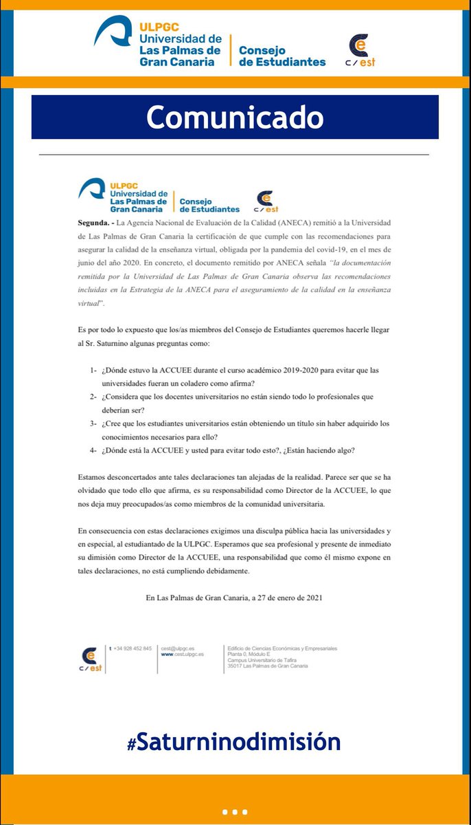 Consejo de Estudiantes (@cestulpgc) on Twitter photo Desde el #CestULPGC mostramos nuestra absoluta indignación y desconcierto con las declaraciones del Director de la <a href="/ACCUEE_gobcan/">ACCUEE Gobcan</a>.
Esperamos que por profesionalidad presente su dimisión de forma inmediata.
#DimisionSaturnino Desde el #CestULPGC mostramos nuestra absoluta indignación y desconcierto con las declaraciones del Director de la <a href="/ACCUEE_gobcan/">ACCUEE Gobcan</a>.
Esperamos que por profesionalidad presente su dimisión de forma inmediata.
#DimisionSaturnino