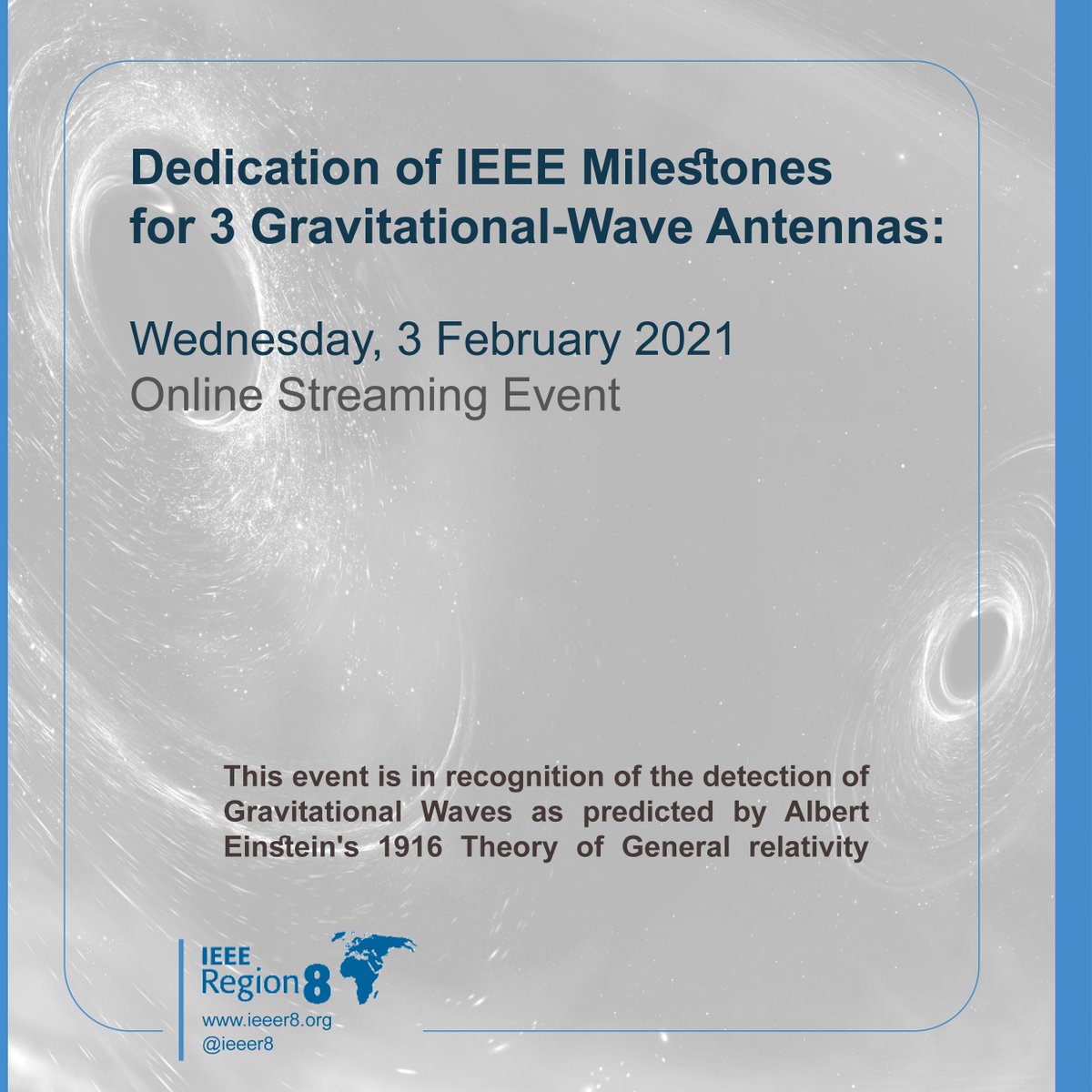 n international event recognizing how massive antennas in the US and
Italy confirmed Einstein's 1916 prediction about the nature of gravity*
The website is GWAMilestone.com
That site's registration page at gwamilestone.com/register

more info:
ieeer8.org/news/milestone…