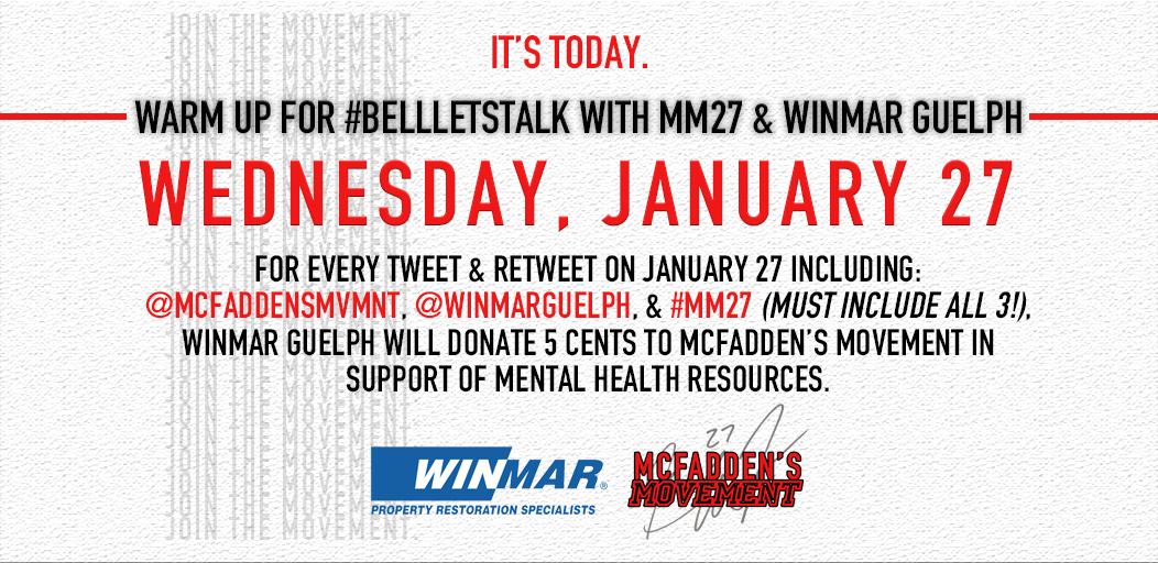 Over the last three years, our Warm Up for #BellLetsTalk has seen over 14,500 tweets and/or RTs, raising over $700 combined! Let's hit that $1,000 milestone today! 

➡️Tweet using #MM27, <a href="/WinmarGuelph/">WINMAR® Property Restoration Specialists - Guelph</a>, and <a href="/McFaddensMvmnt/">McFadden's Movement</a>!⬅️
