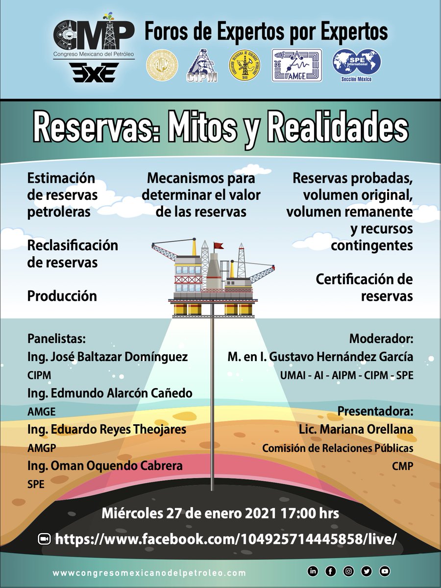 CMP_Petroleo's tweet photo. ¡Hoy es el tercer #ForoCMPExE! Conozcan desde la voz de los #expertos cuáles son los mitos y realidades de las reservas petroleras, su estimación y reclasificación: https://t.co/PPeSuKTVYQ
@AIPM_AC @CIPM_mx #AMGP @amge_mx @SPE_Mexico #ForosCMPExE #ForosCMP #ingeniería https://t.co/Wmtwbkcfej