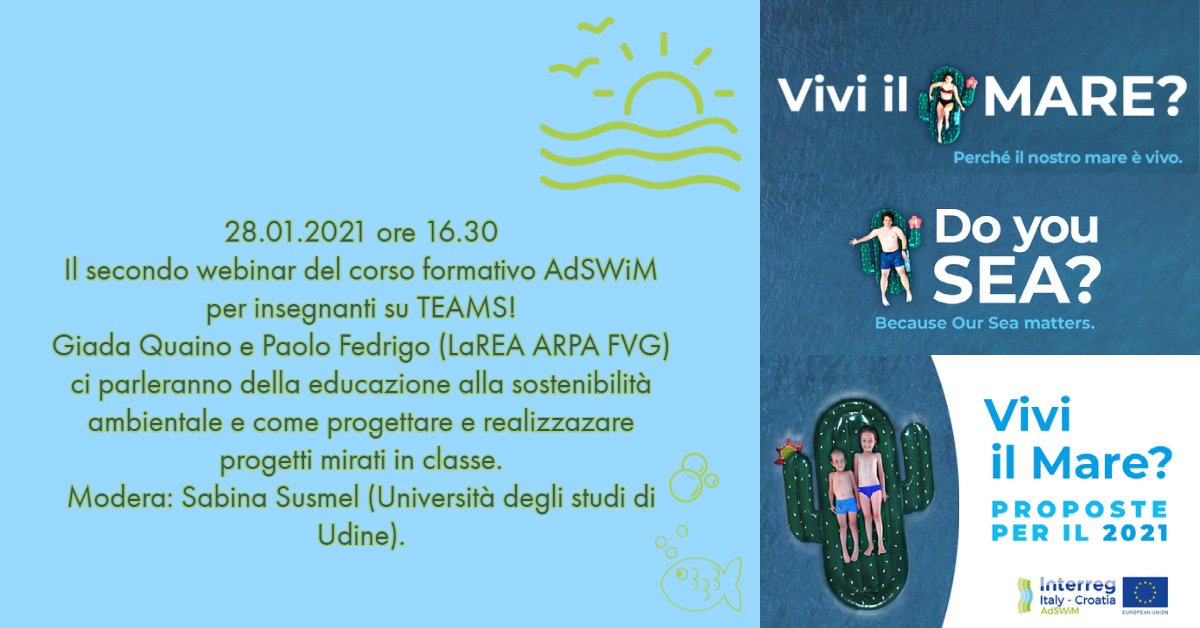 AdswimProject's tweet photo. ๐Second webinar of the #Adswimproject training course for teachers, on TEAMS this time.๐
Still with, Giada and Paolo from LaREA ARPA-FVG that will talk about EDUCATION for SUSTAINABLE DEVELOPMENT and how to realise projects in class with children. โก Info adswim@comune.udine.it https://t.co/tSNkHsqmiH