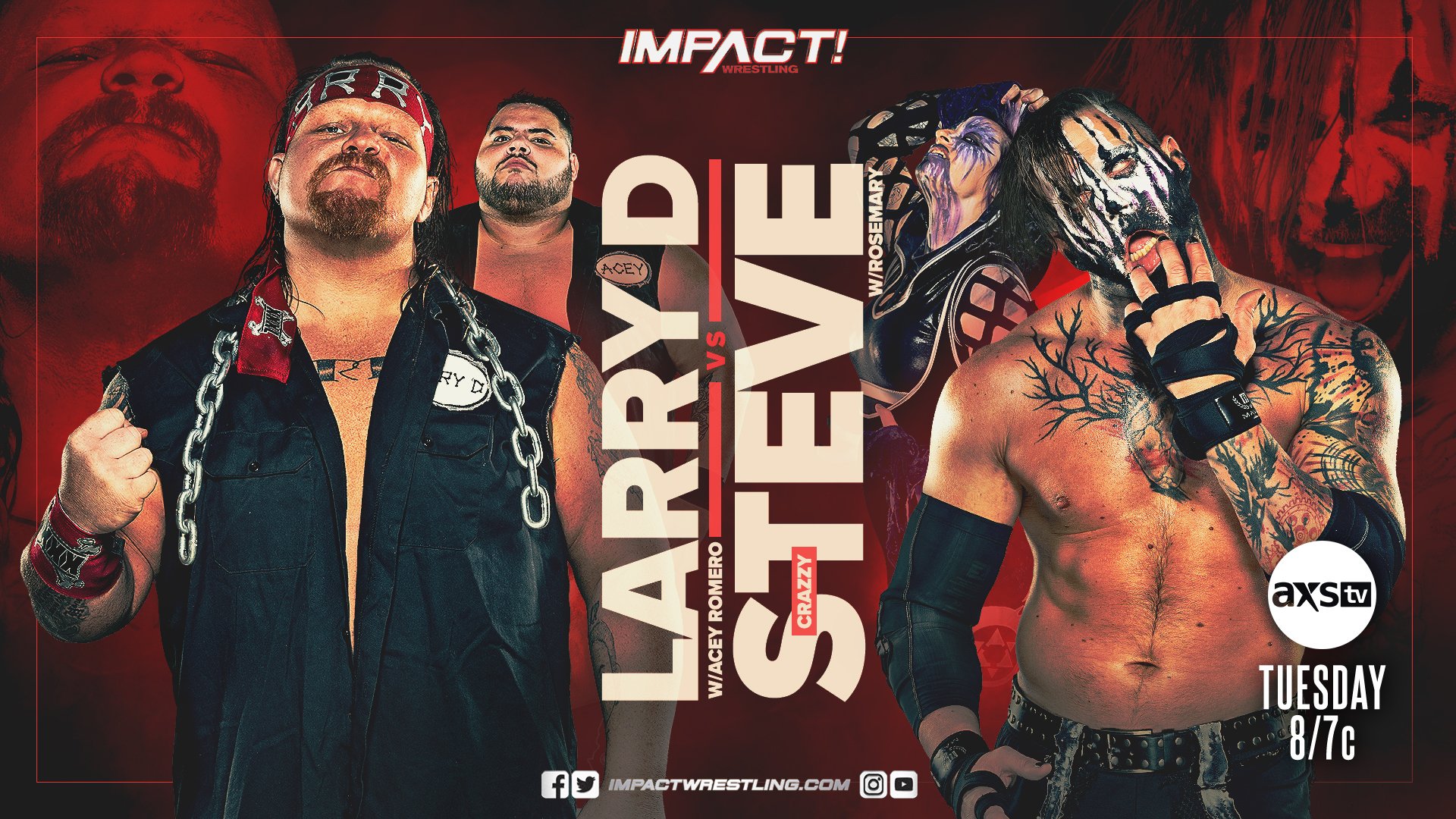 Larry D Crazzy Steve IMPACT Wrestling