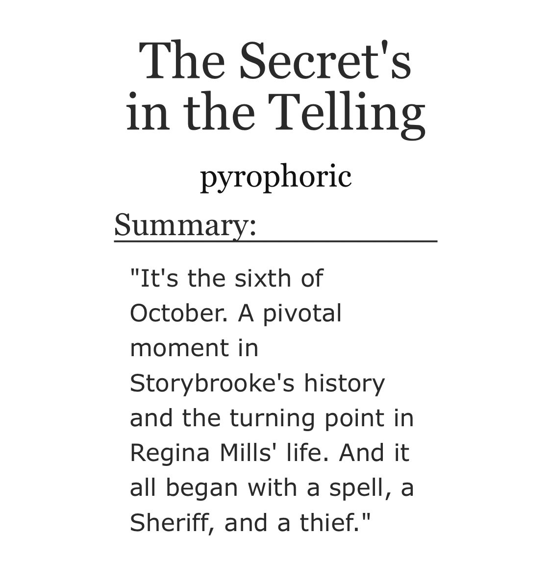 January 27: The Secret’s in the Telling by pyrophoric  https://archiveofourown.org/works/583622/chapters/1048316