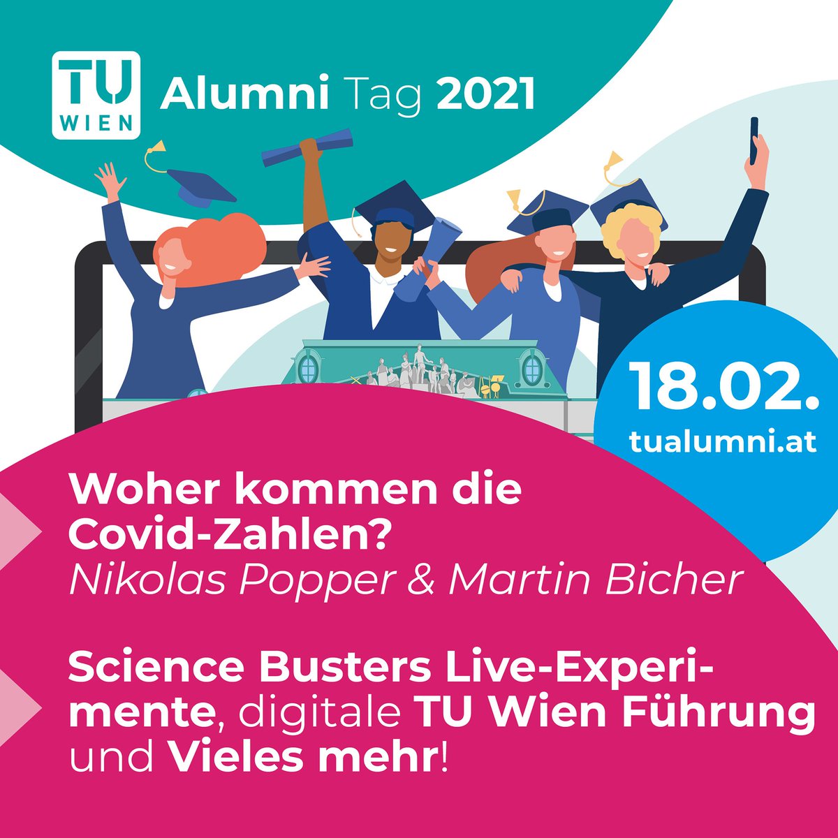 tu_wien's tweet photo. TU Wien #Alumnitag🎓 Am 18.02. ist es so weit! Ein #digitaleswiedersehen live übertragen aus dem TUthesky mit Vorträgen, Live-#Experiment der @science_busters und einer „digitalen Führung“ durch die Häuser der TU Wien.
Infos & Anmeldung auf https://t.co/lZhJlIDQk5
#sciencebusters https://t.co/GnfAiQn7DU
