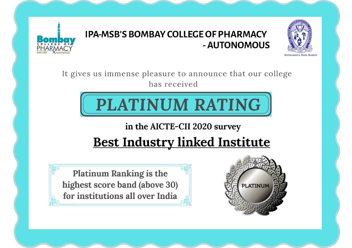 BCP_Autonomous's tweet photo. IPA-MSB's Bombay College of Pharmacy- Autonomous is glad to announce that our college has received PLATINUM RANKING in the AICTE-CII survey 2020 for Best Industry linked Institute. https://t.co/fzzIDrcjex