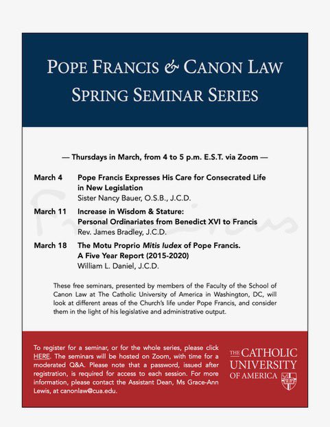 Join <a href="/CUACanonLaw/">School of Canon Law</a> on Zoom for a free Spring Seminar Series on Pope Francis and Canon Law in March 2021. Register here: tinyurl.com/2g4rsj3w