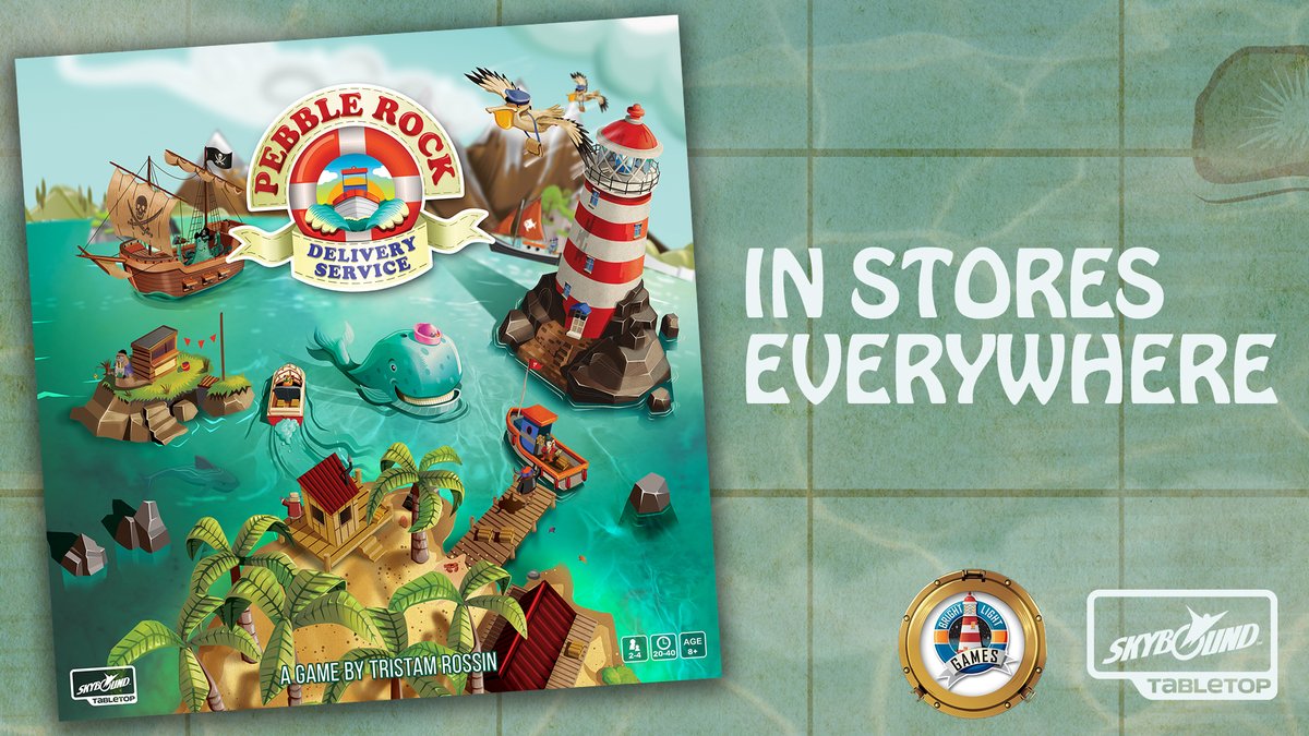 The Pebble Rock Delivery Service box on a nautical map background. Text: In stores everywhere. Bright Light Games and Skybound Tabletop logos.