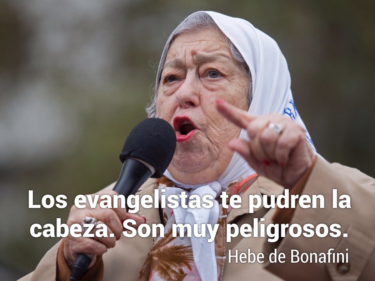 Hebe de Bonafini: “Los evangelistas te pudren la cabeza. Son muy peligrosos”. La Directora del <a href="/inadi/">El Morro García</a> Instituto Nacional contra la discriminación <a href="/vikidonda/">💚 Victoria Donda Perez</a> va a actuar de oficio o seguirá discriminando y con un Estado ausente?