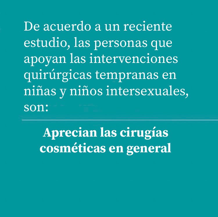 A pesar de que muchas personas intersexuales adultas han expresado su rechazo a las cirugías médicamente innecesarias y no consensuales en la niñez, estás siguen realizándose.
💛Información de acuerdo a un estudio realizado en EUA y Reino Unido. 
Imagen: @saifaemerges - Instagram