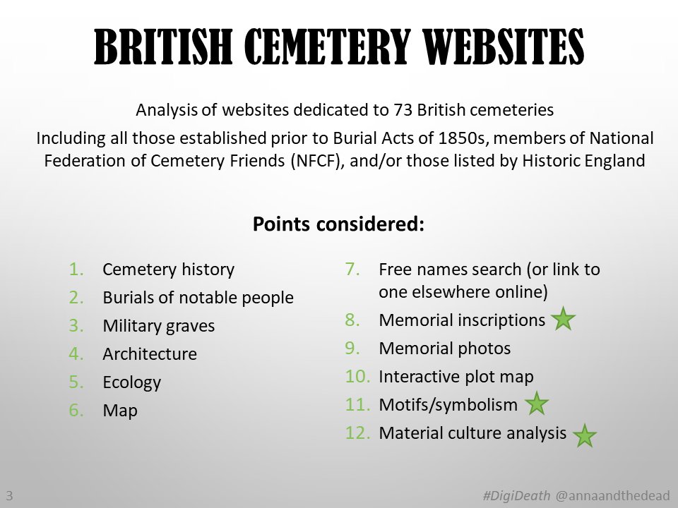 3/ Two main types of website – worldwide resources (usually genealogical) & local (usually by historians or Friends groups). I analysed 73 British cemetery websites, paying attention to pages relating to archaeology – inscriptions, motifs, & material culture analysis  #DigiDeath
