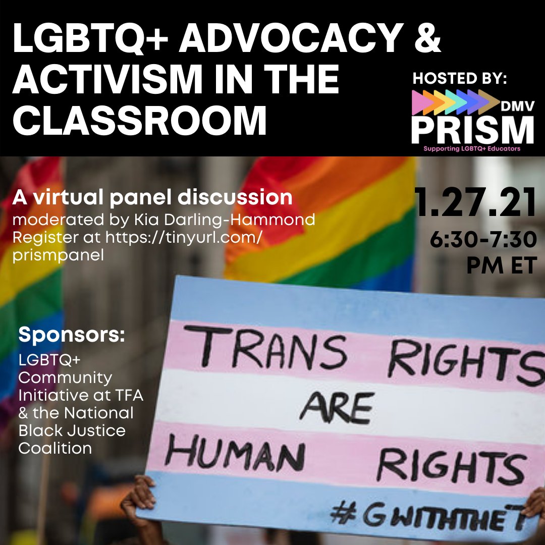 Join us today from 1:30-2:30 HST, for a virtual panel on LGBTQ+
Advocacy and Activism in the Classroom hosted by Prism DC/Maryland/Virginia, National Black Justice Coalition and Teach for America’s LGBTQ+ Community initiative. RSVP: bit.ly/2Nf8OUX