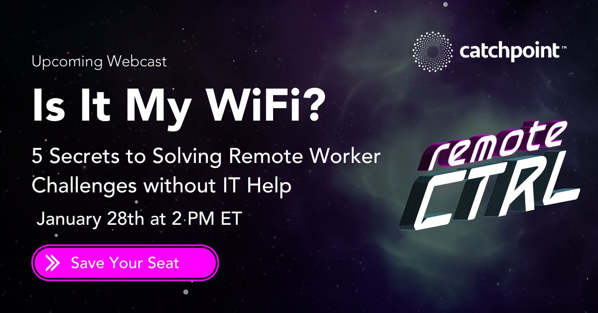 Catchpoint's tweet photo. We're just under 24 hours away - Catchpoint's Neelum Khan, Zach Henderson, and @Netskope's Alejandro Cadena chat live tomorrow at 2pm EST. Sign up here: https://t.co/DHhDVO17hl #remoteCTRL #WFH https://t.co/XklWm9qFcw