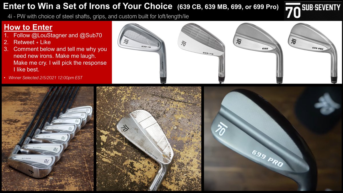 🚨WIN A SET OF IRONS🚨 Win a custom set of Sub-Seventy irons (4i-PW)! Complete all items below to enter: 1⃣Follow @LouStagner and @Sub70 2⃣Retweet + Like 3⃣Comment below and tell me why you need new irons. Make me laugh. Make me cry. I will pick the response I like best.