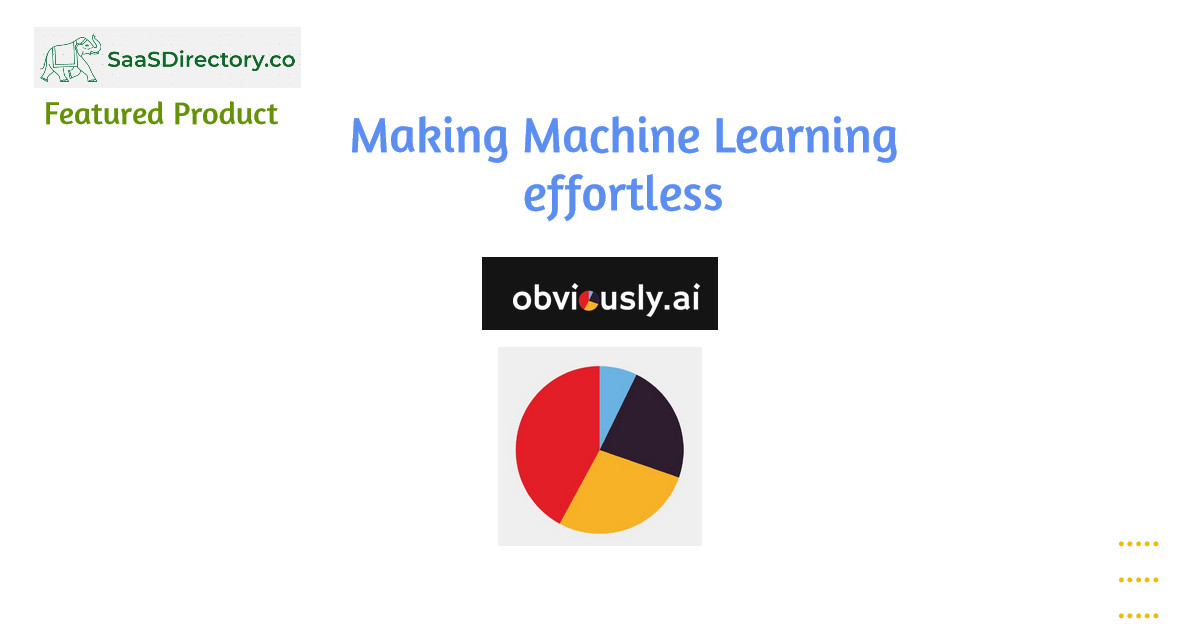 Featured Product @obviouslyai - Data predictions in minutes, without writing code. Making Machine Learning effortless. #DemocratizeAI #InclusiveAI #NoCode #ai #Machinelearning #ML #SaaS #Startups