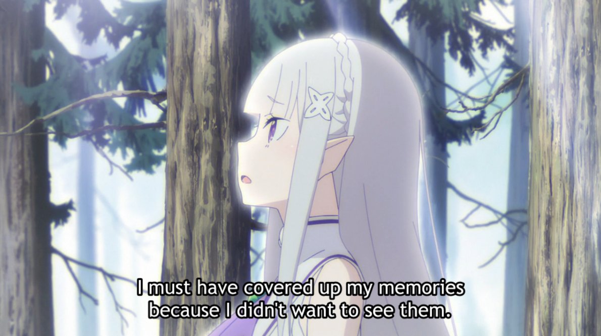 One of the core morals of this arc is that you cannot hide away from your past. A lot of the characters' struggles illustrate that in different ways—Garfiel sought to change his past by creating a false narrative to justify himself, & Emilia simply erased her own through Puck.