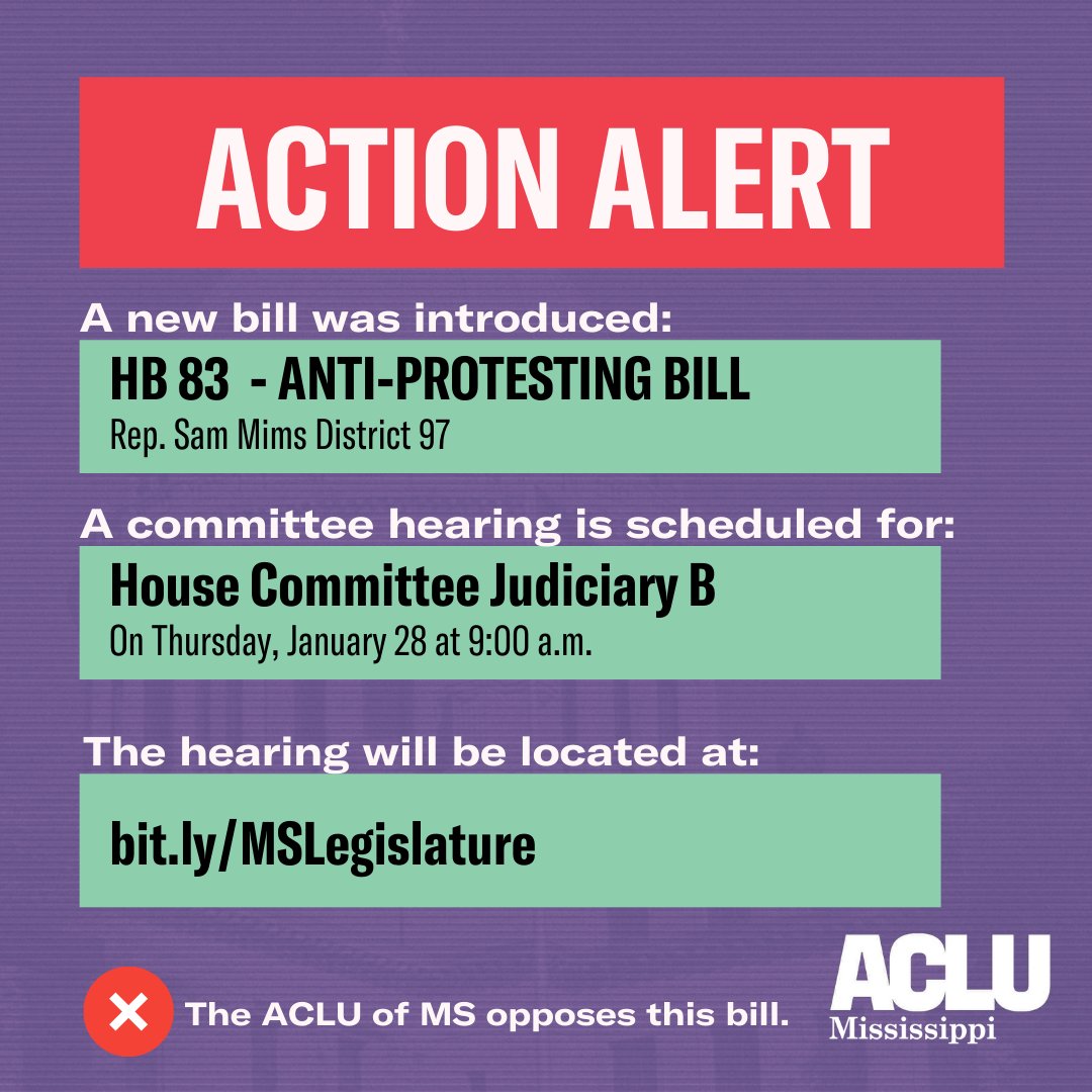 ACTION ALERT: HB 83 claims to be a "Combatting Violence, Disorder, and Looting and Law Enforcement Protection Act."

But what it really does is silence and criminalize everyday Mississippians who want to exercise their First Amendment right to peacefully protest.
