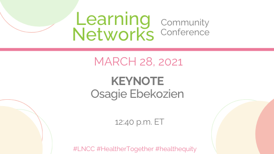 LearningNetwrks's tweet photo. Dr. Osagie Ebekozien (@oebekozi) is our keynote speaker at the #LNCC, and will share a session on  "courage, resilience, quality improvement &amp; leadership as part of intentional strategies to address health inequities"

#healthequity #HealthierTogether @T1DExchange https://t.co/AdhcpLEG2t