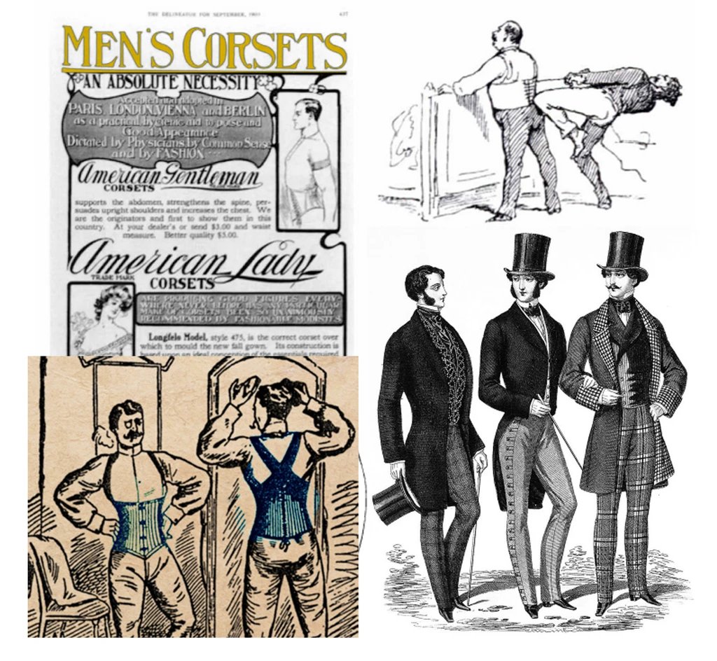 Corsets are not just for women! During certain periods of history, men also wore corsets for EXACTLY the same reasons -- smoothing out the silhouette into the Fashionable Shape.