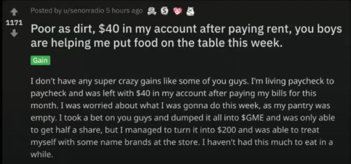 It doesn't apply to all of WSB, however, many posters aren't getting $2,000 stimulus checks immediately as Biden promised. They put what little savings they had into bets to help them survive, like this person who was able to "treat" themselves to name brand food products (!!!).