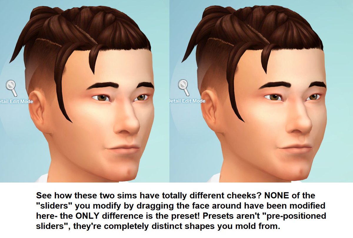 I know I said I'm not a Sims Facts Twitter as a warning to all the new followers I got, but I do have another one I wanna spread:CAS PRESETS ARE DIFFERENT FROM EACH OTHER! Your sim will NEVER have a dimpled chin if you don't use the preset, or certain eye folds, or cheeks!