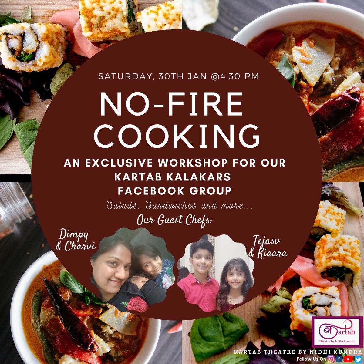 KartabK's tweet image. An exclusive event for all our members of Kartab Kalakars Facebook Group!!
NO-FIRE COOKING
Salads, sandwiches and more…
With our guest chefs Dimpy and Charvi, Tejasv and Kiaara!
SATURDAY, @4.30 PM
 
#nofirecooking #cookingwithoutfire #salads #sandwiches #onlineworkshops