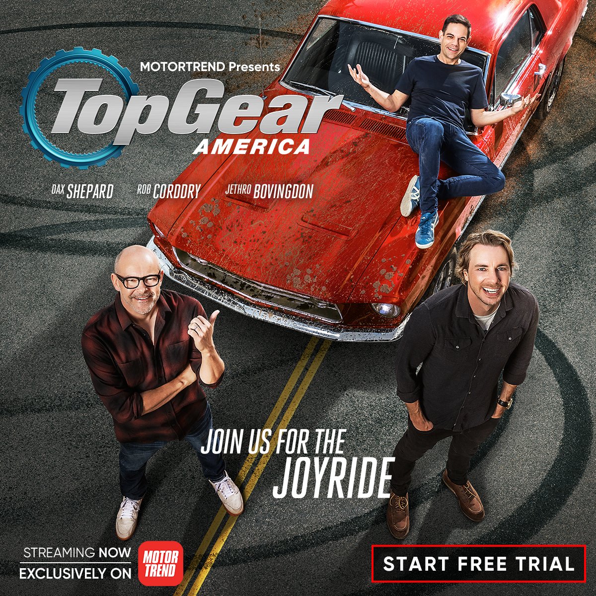 MotorTrendPlus's tweet photo. It's time to kick some asphalt! Watch Dax Shepard, Rob Corddry and Jethro Bovingdon in the two-episode series premiere of #TopGearAmerica, streaming now only on the @MotorTrendApp! Sign up now and get your free trial!