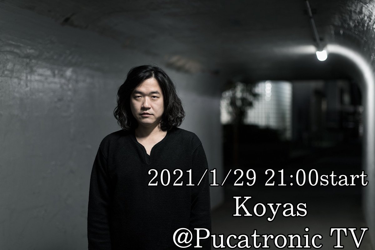 PucatronicTv's tweet photo. 明日は豪華LIVE二本立てです！
20時から@tonbo1230 さん
https://t.co/Fz20n9QmPF
21時から@koyaspro さんの登場です！
https://t.co/Auj3VRDZh0

#pucatronictv #youtublive #tokyo #Underground #music #techno #dub #hiphop #AbletonLive #koyas #tonbo https://t.co/BWoLyaR61x
