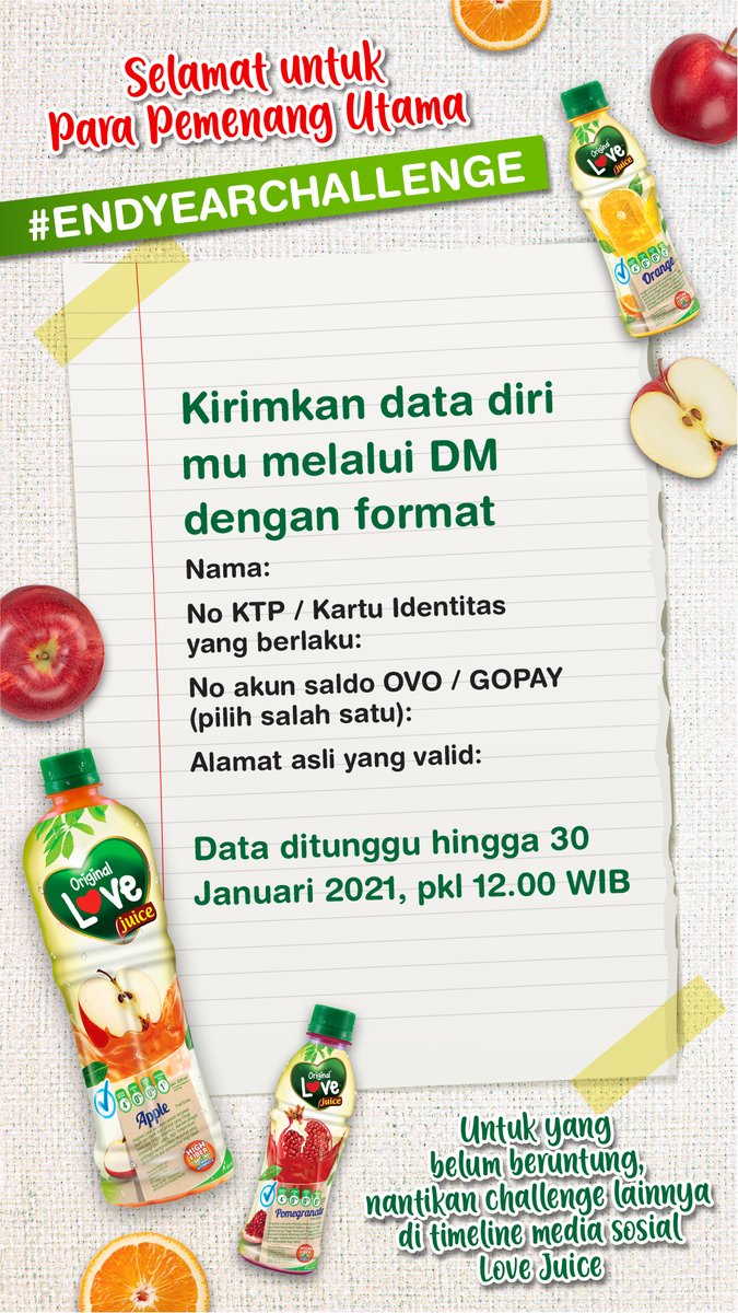 Selamat kpd <a href="/astritriast/">Astri Astuti</a> @ryupr12 <a href="/muh_risall/">Salll</a> <a href="/manihnih/">Maanih</a> 
Kalian terpilih sbg pemenang utama dari rangkaian #EndYearChallenge #LoveJuice P: 1-31 Des 2020. 

Silakan kalian mengirimkan data dirinya dengan lengkap sesuai ketentuan. Datanya ditunggu hingga  29 Jan 2021, pkl 12.00 WIB