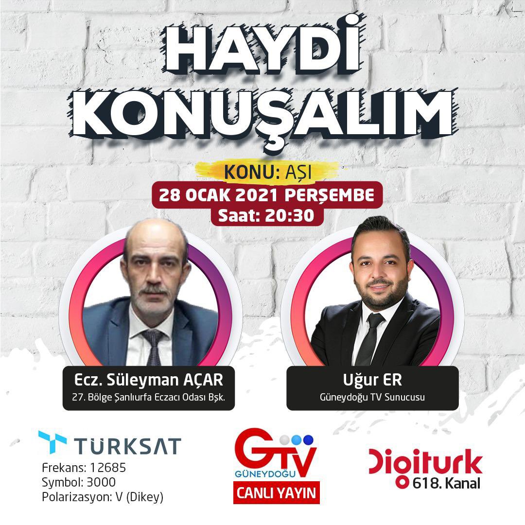 27. Bölge Şanlıurfa Eczacı Odası Başkanı Ecz Selim Acar Bu Akşam Saat 20.30 da <a href="/guneydogu_TV/">📺Güneydoğu TV📺</a> kanalında <a href="/ugurrerr/">Uğur Er</a> in konuğu olacak. Aşı çalışmaları ile ilgili son gelişmeler konuşulacak.