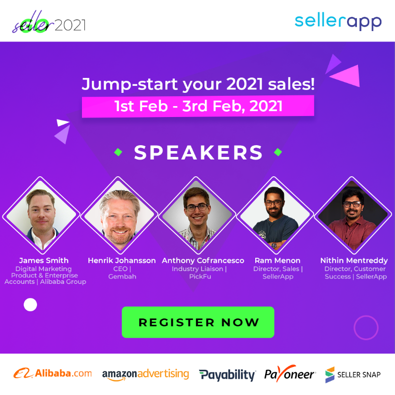 SellerApp_Inc's tweet photo. SellerApp presents GoSeller 2021 - The ultimate guide to Amazon seller mastery in 2021!🎉 - Tune in: 1st Feb - 3rd Feb, 2021 | Jump-start your Amazon sales in 2021! #goseller21 #amazonfba #amazonppc #amazonadvertising #amazonsourcing
@getpayability @sellersnap_io @AlibabaB2B