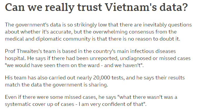 just want to reiterate this from the BBC piece on vietnam's successful virus response I posted earlier (here it is again:  https://www.bbc.co.uk/news/world-asia-52628283) for anyone still doing cope. vietnam's virus reporting is independently verified and reliable, and has been since the beginning
