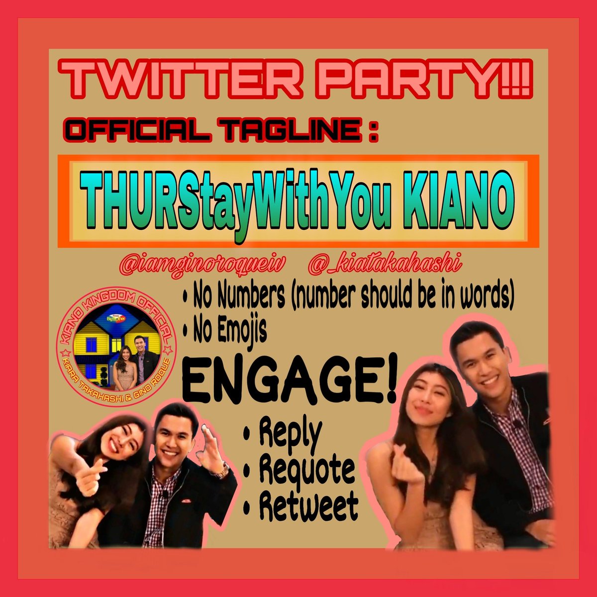 Twitter Party!!!

ilabas ang hype Kiano's...Sa lahat ng kumakapit pa hanggang ngayon tara mag ingay!!!

Official Tagline :

THURStayWithYou KIANO

<a href="/iamginoroqueiv/">Gino Roque IV (personal account)</a> l <a href="/_kiatakahashi/">Kiara Takahashi</a>